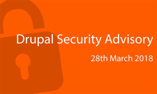 Drupal Security Advisory - 28th March 2018