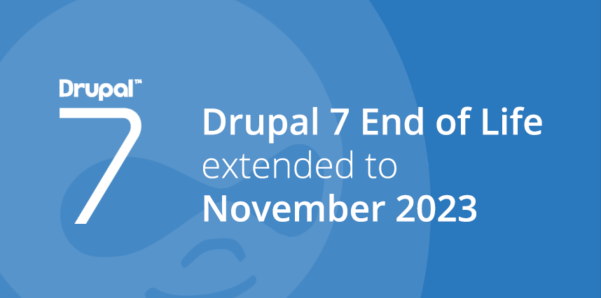 Drupal 7 End of Life date extended to November 2023