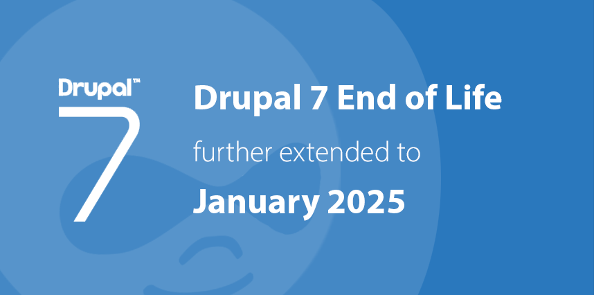 Drupal 7 End of Life date extended to January 2025